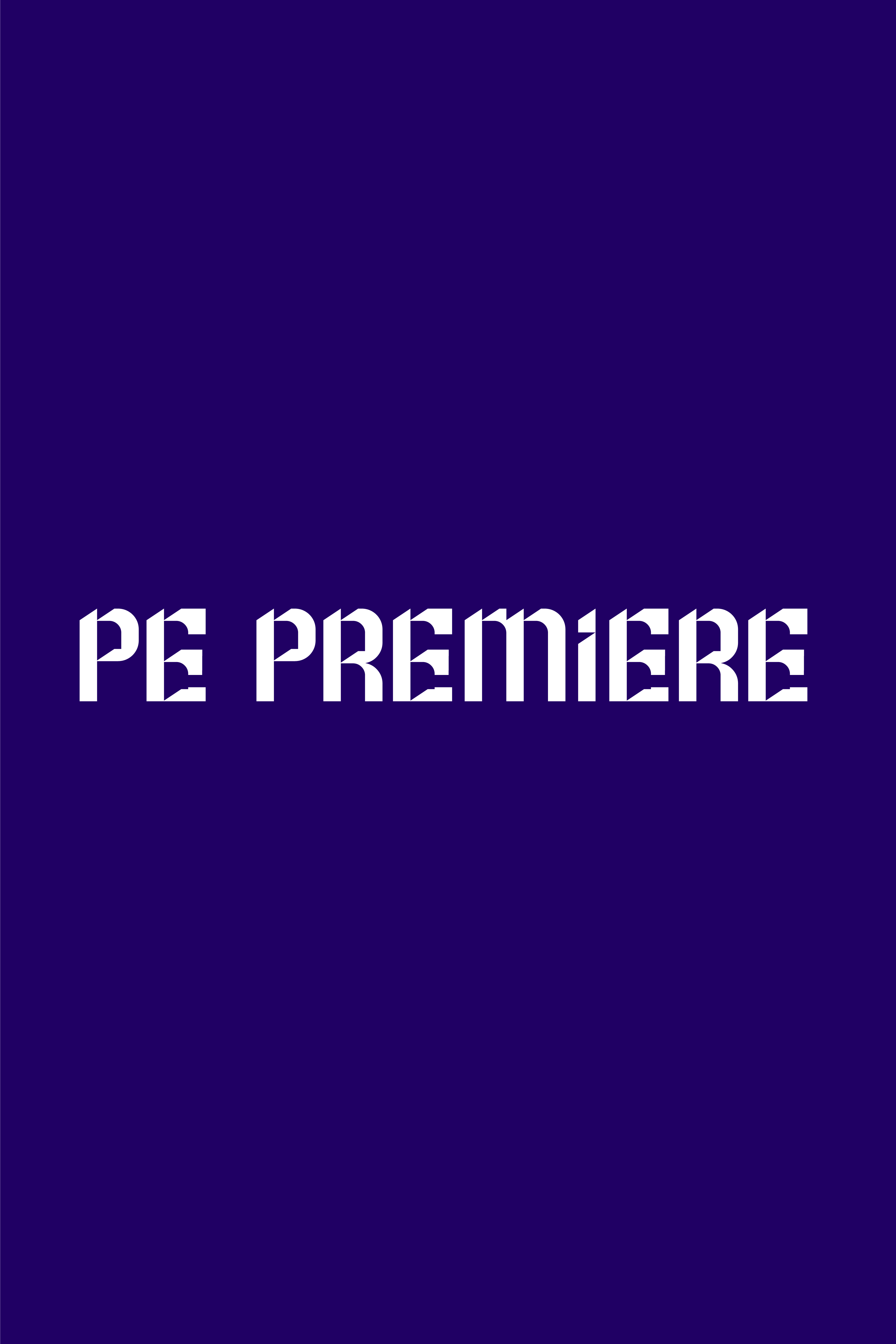 PE Premiere